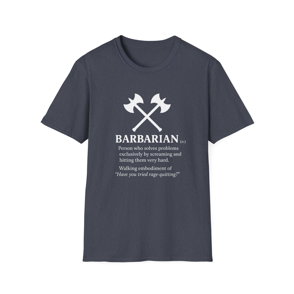 Barbarian Definition T-Shirt - Funny DnD Tabletop RPG Tee, Humor Tee, Gift for Friends, Funny Shirt, Casual Wear, Meme Lover Apparel