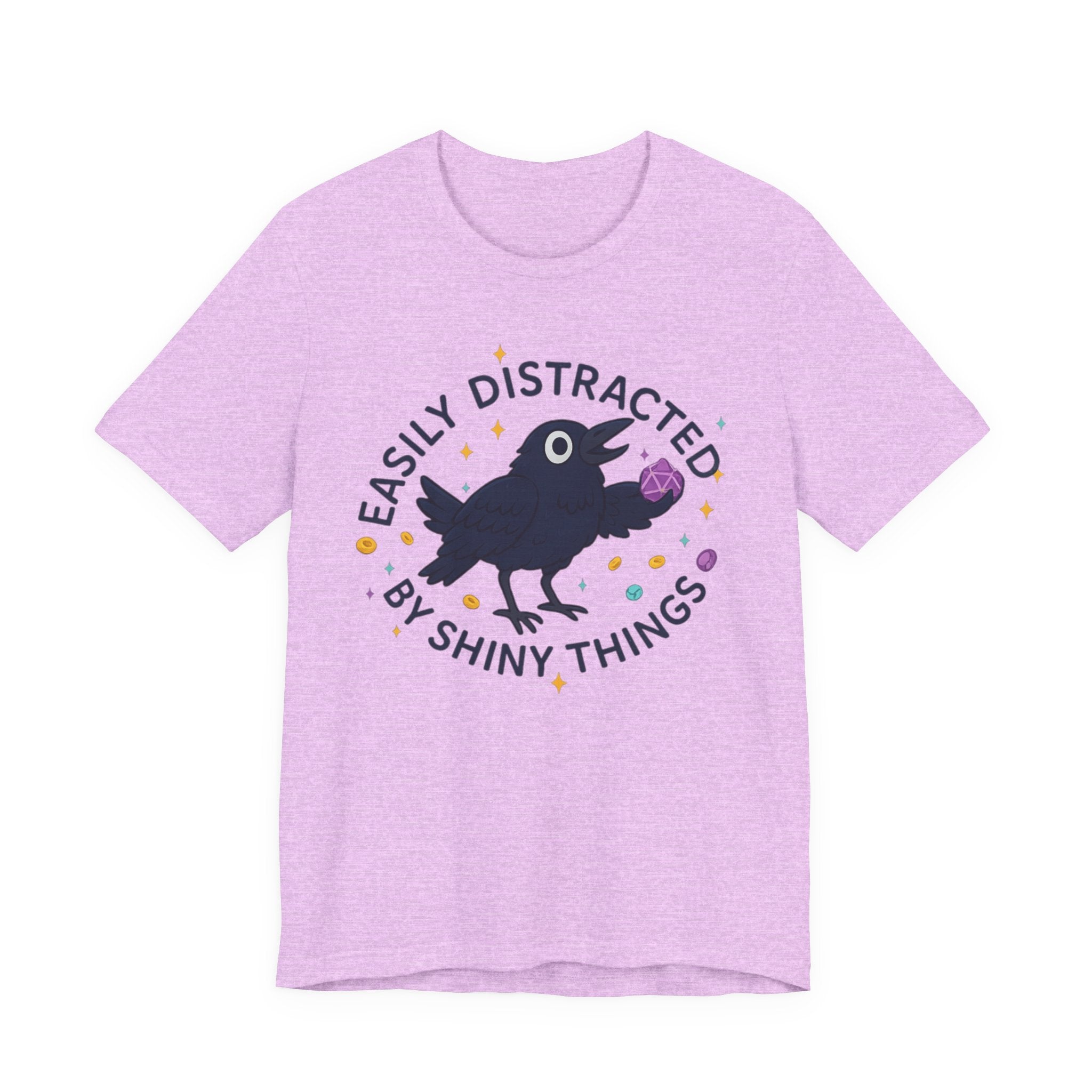 Easily Distracted by Shiny Things T-Shirt | Funny Statement Tee