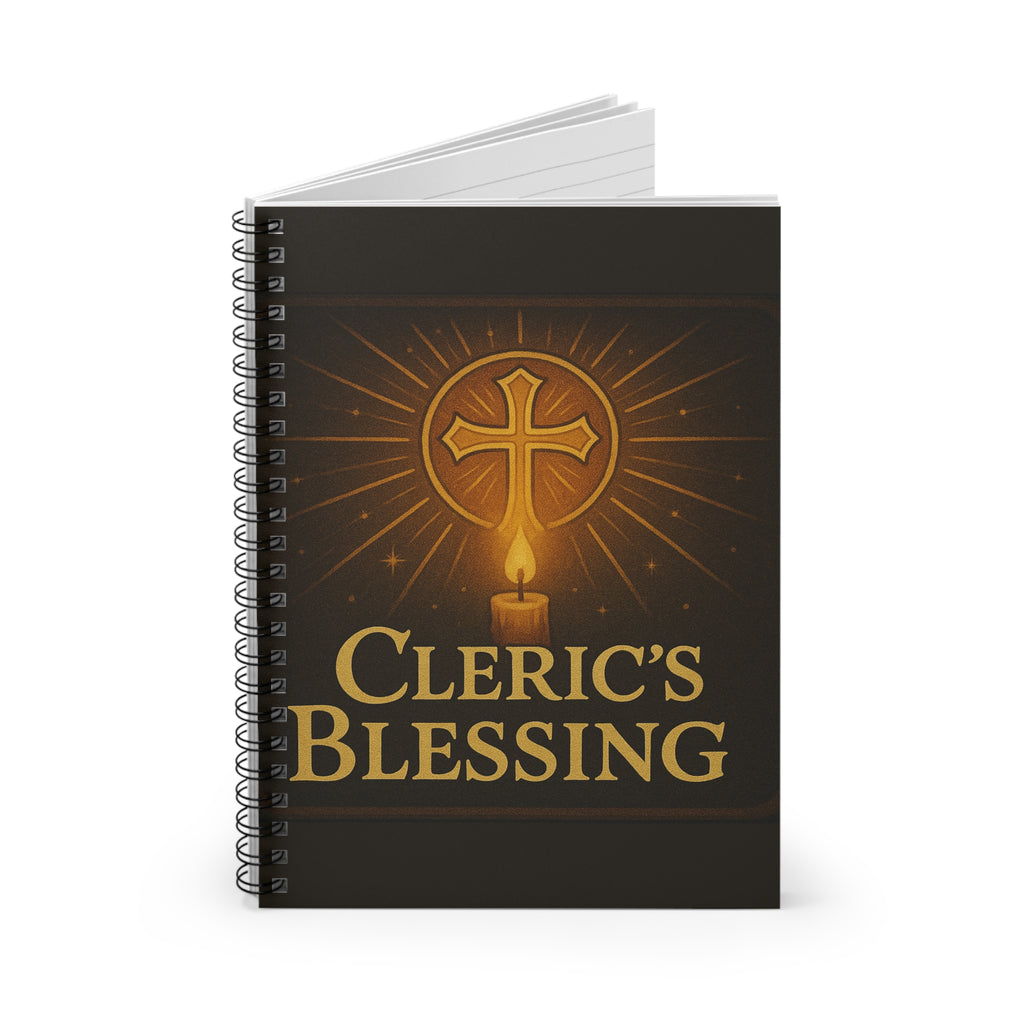 Cleric's Blessing Spiral Notebook - Inspirational Journal, RPG Journal, Sketchbook, Battle Planner, Dungeons & Dragons