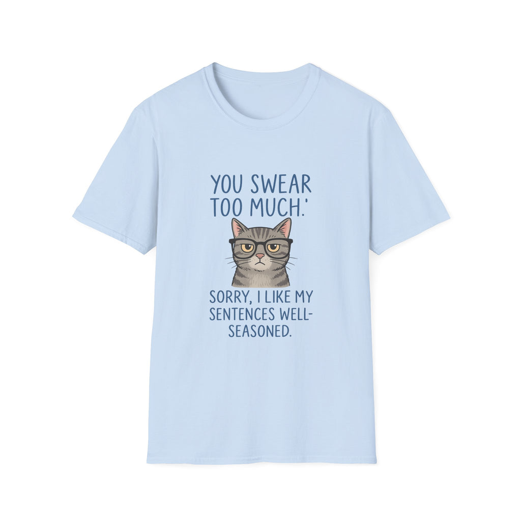 Sarcastic Graphic Tee for Cat Lovers