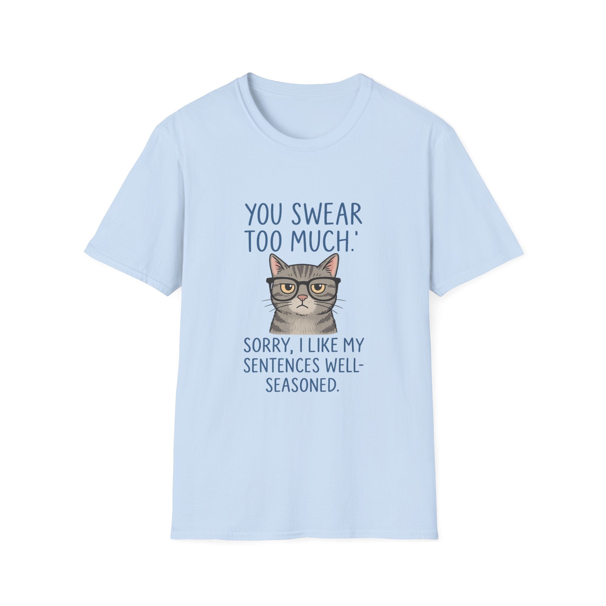 Sarcastic Graphic Tee for Cat Lovers