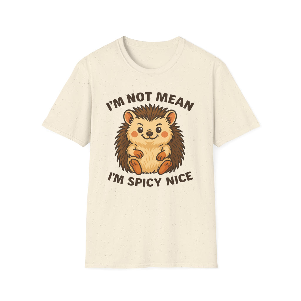 Cute Hedgehog T-Shirt, Funny Animal Tee, Spicy Nice Shirt, Gift for Hedgehog Lovers, Unisex Softstyle Top