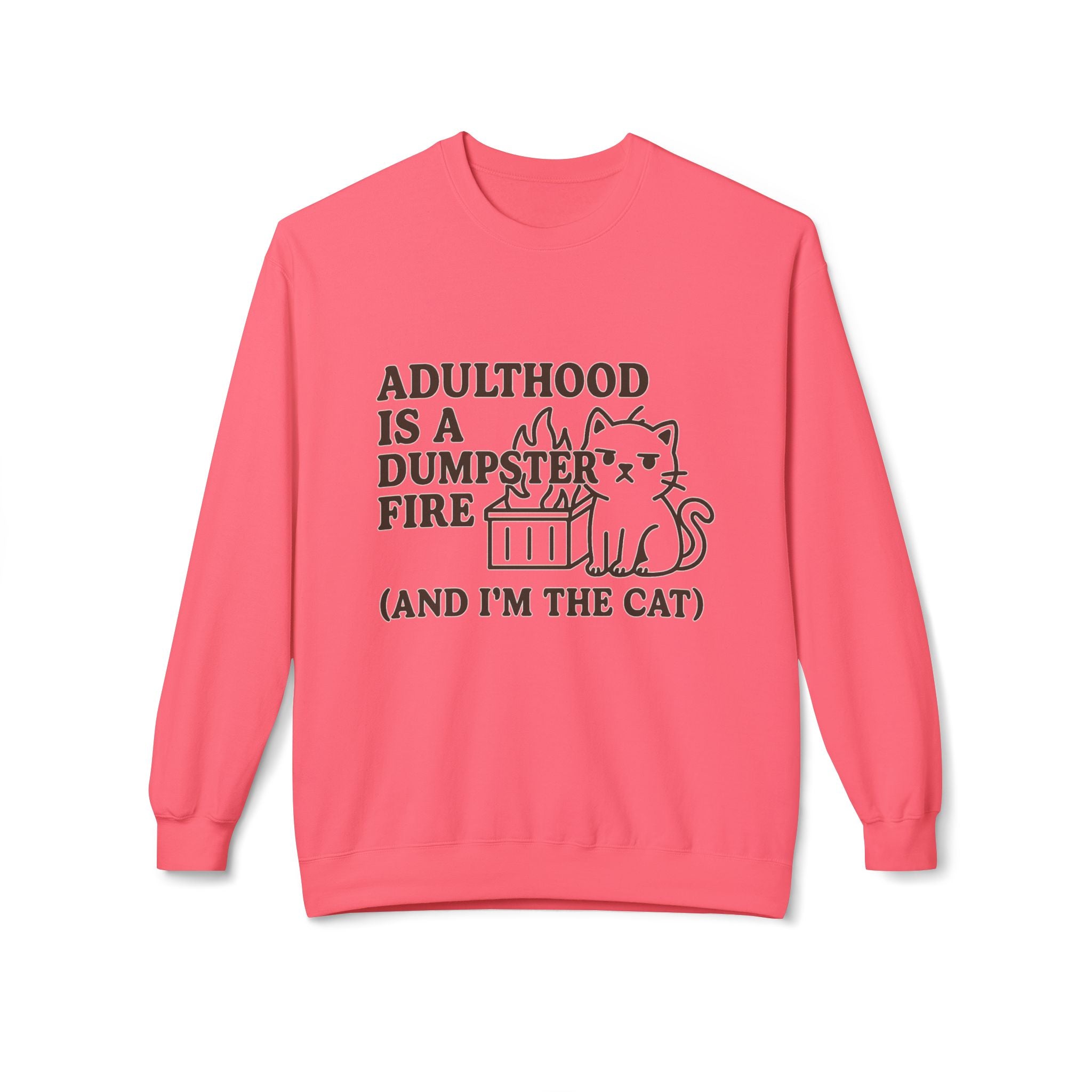 Adulthood is a Dumpster Fire