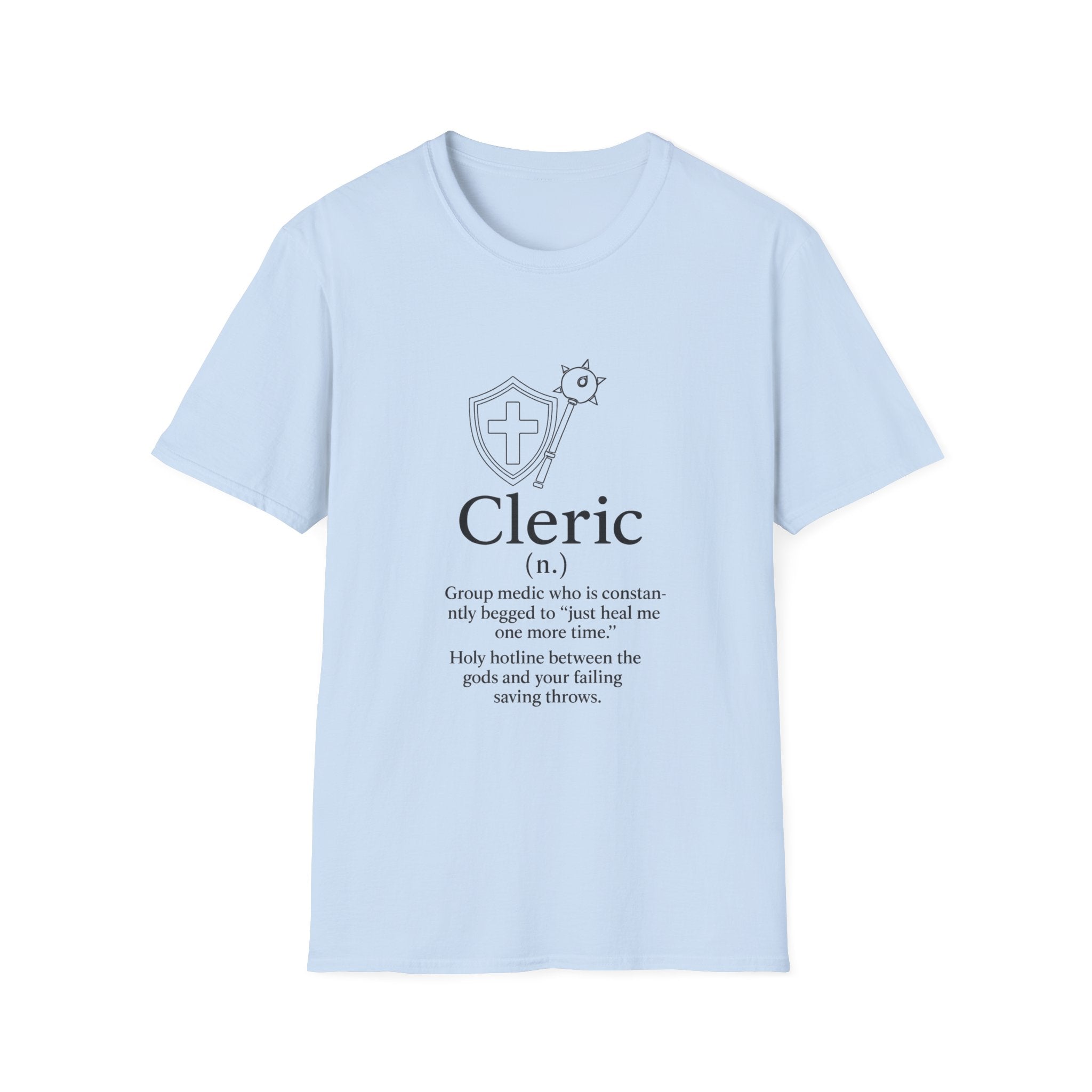 Cleric Class T-Shirt - Funny Dungeons & Dragons Tee