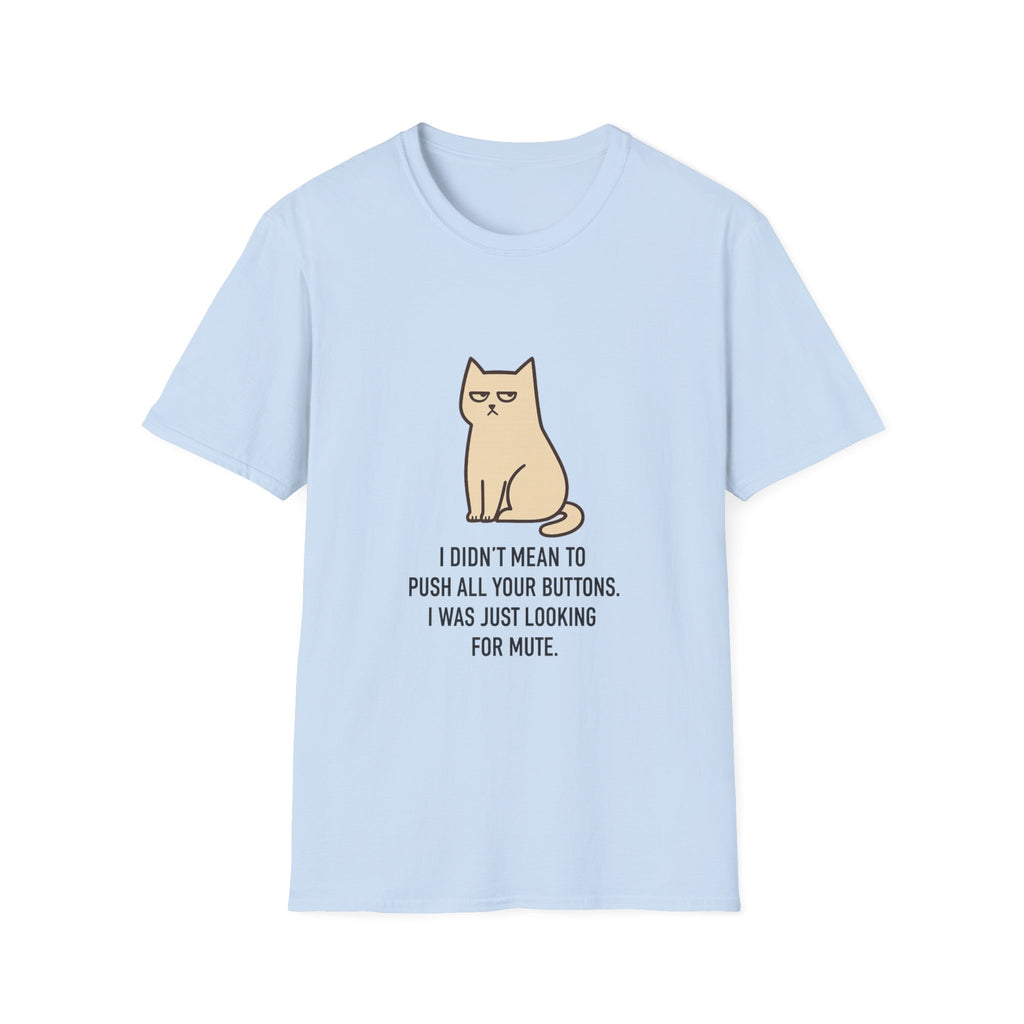 Looking for Mute Cat T-Shirt