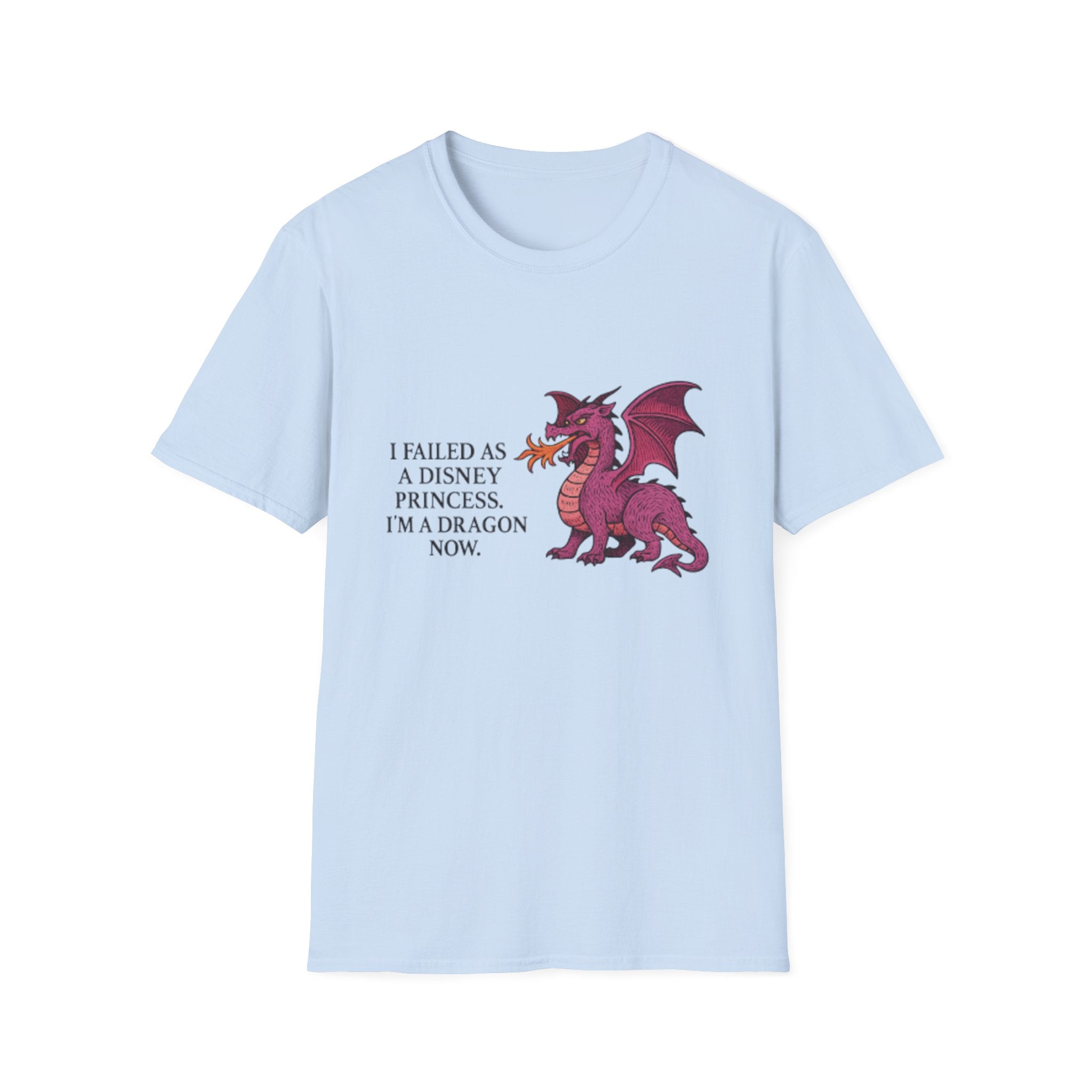 I Failed as a Disney Princess T-Shirt