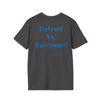 Detroit -Detroit Vs. Everyone- Lions Fan T-Shirt - Lion Mascot