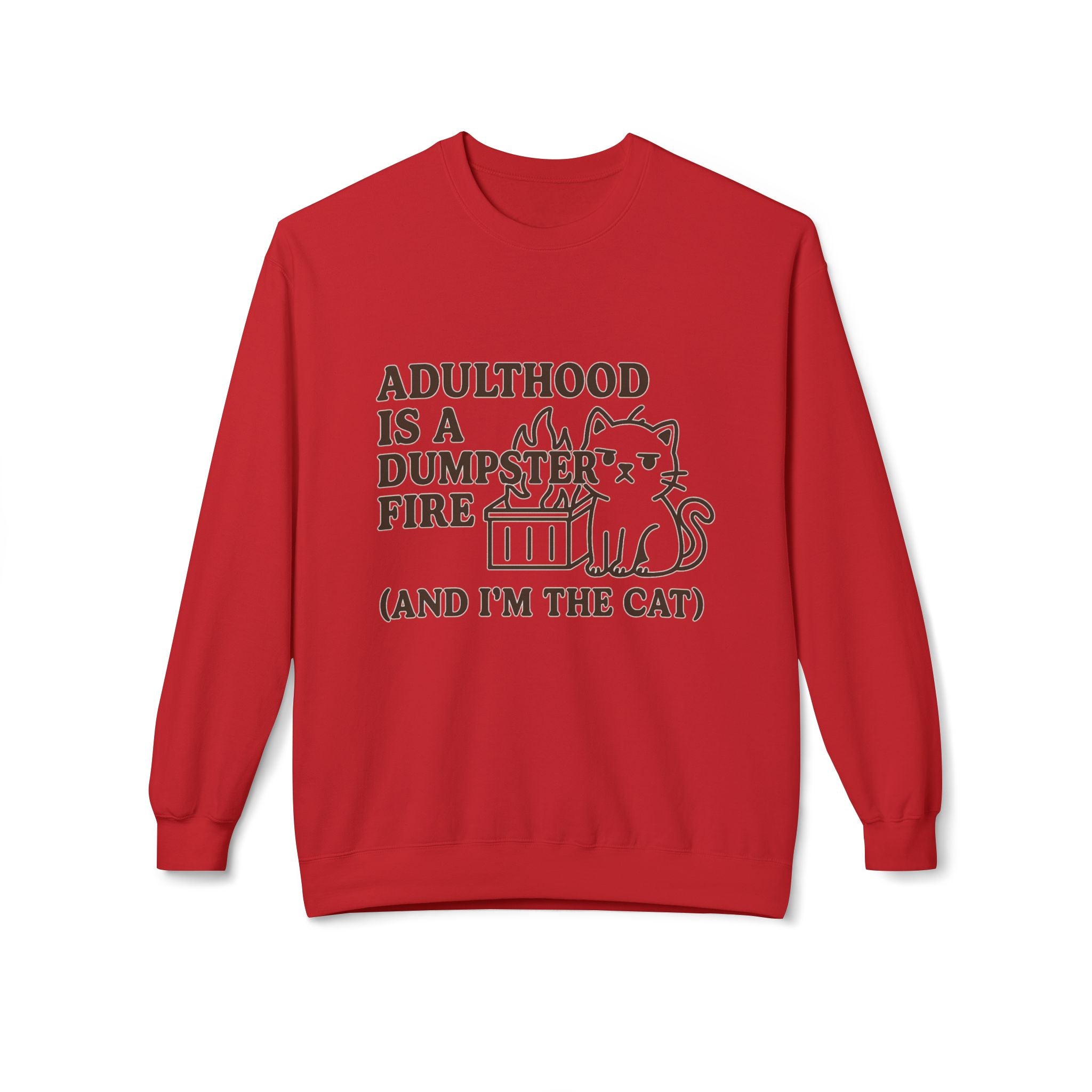 Adulthood is a Dumpster Fire