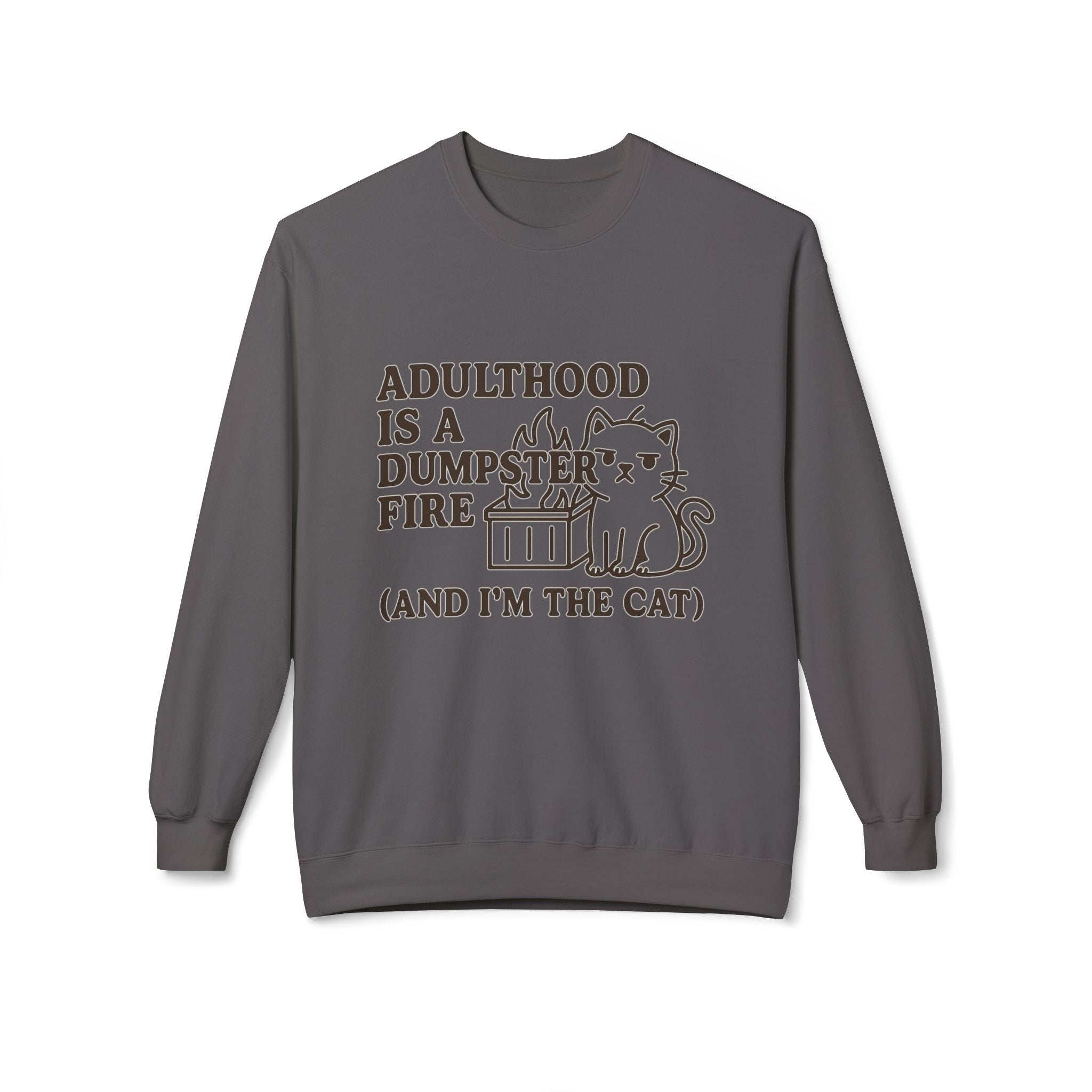 Adulthood is a Dumpster Fire