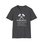 Barbarian Definition T-Shirt - Funny DnD Tabletop RPG Tee, Humor Tee, Gift for Friends, Funny Shirt, Casual Wear, Meme Lover Apparel