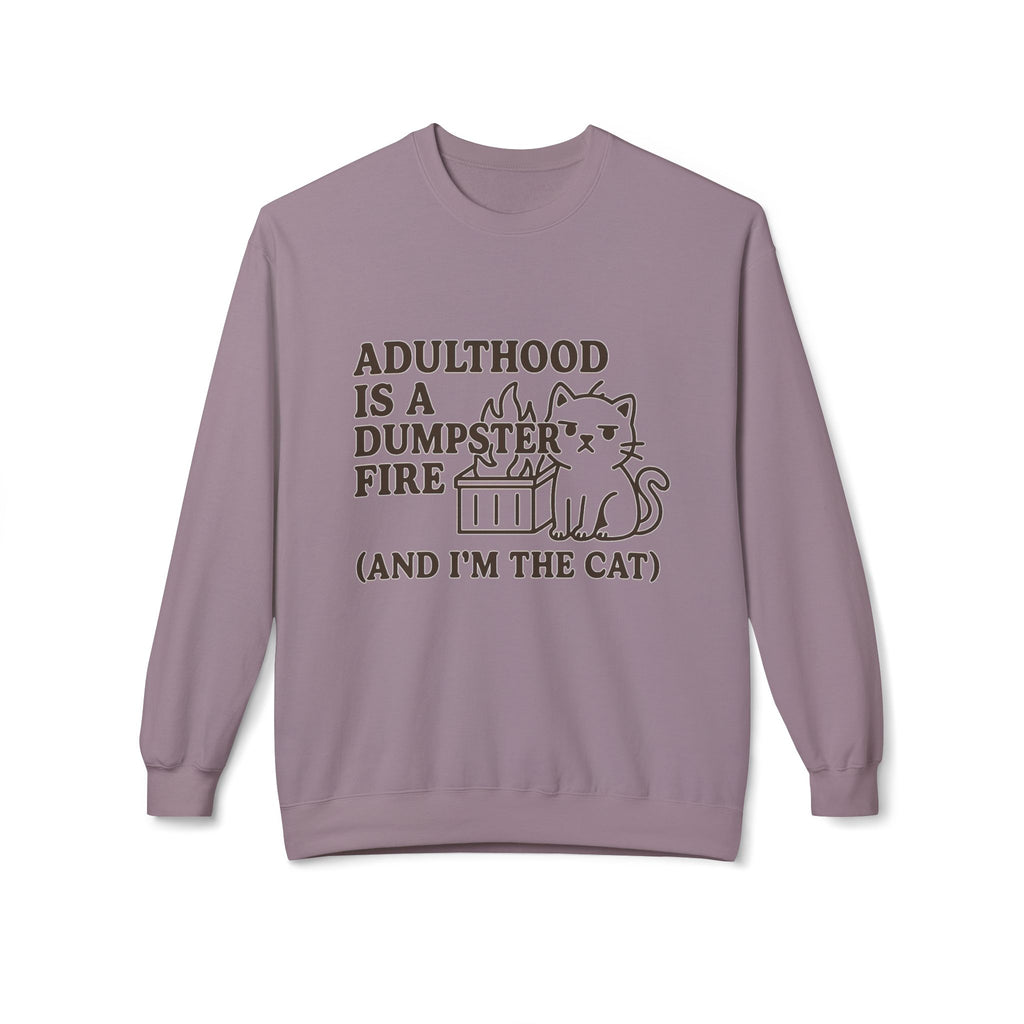 Adulthood is a Dumpster Fire