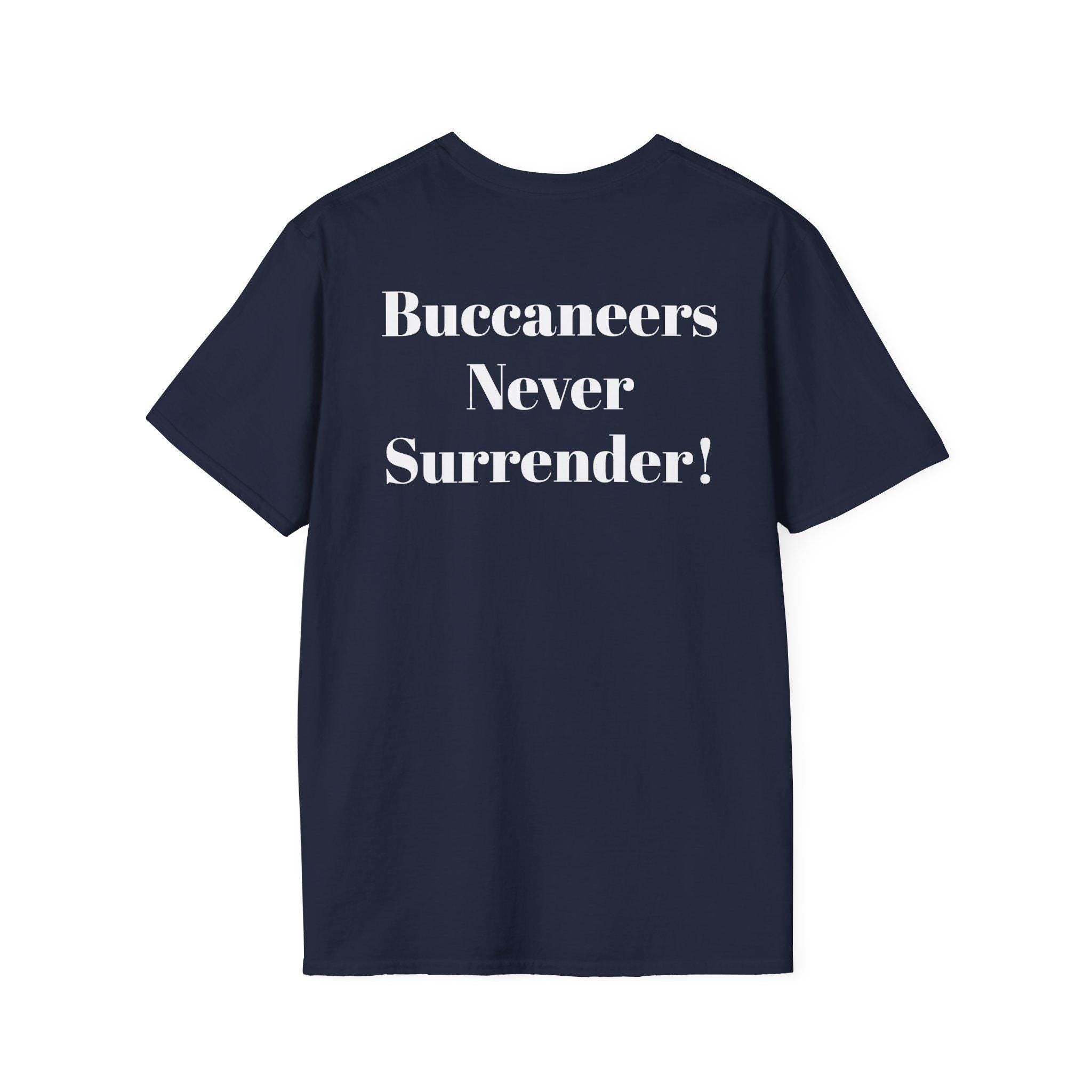 Tampa Bay Buccaneers -Buccaneers Never Surrender!- Fan T-Shirt - Parrot Mascot