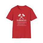 Barbarian Definition T-Shirt - Funny DnD Tabletop RPG Tee, Humor Tee, Gift for Friends, Funny Shirt, Casual Wear, Meme Lover Apparel