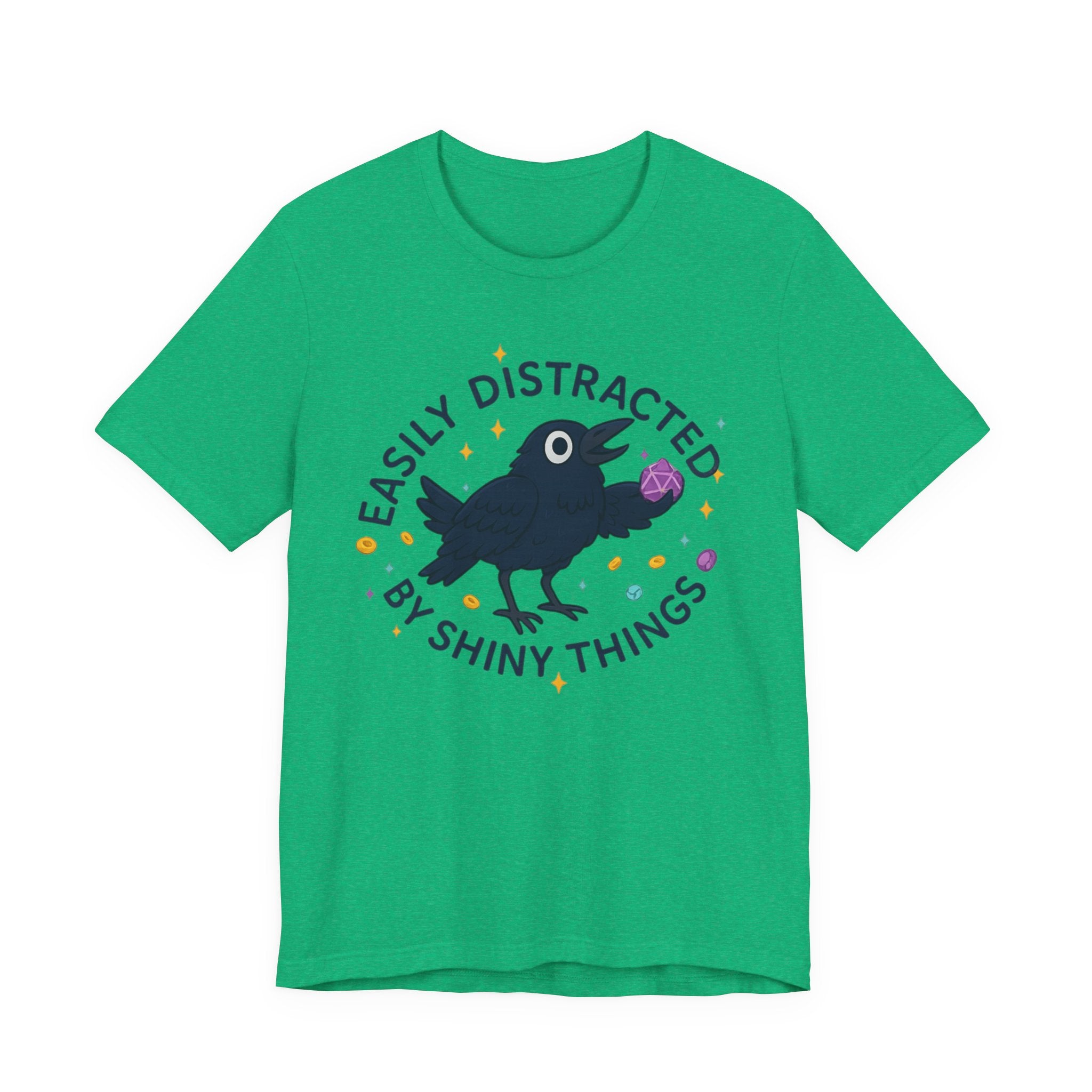 Easily Distracted by Shiny Things T-Shirt | Funny Statement Tee