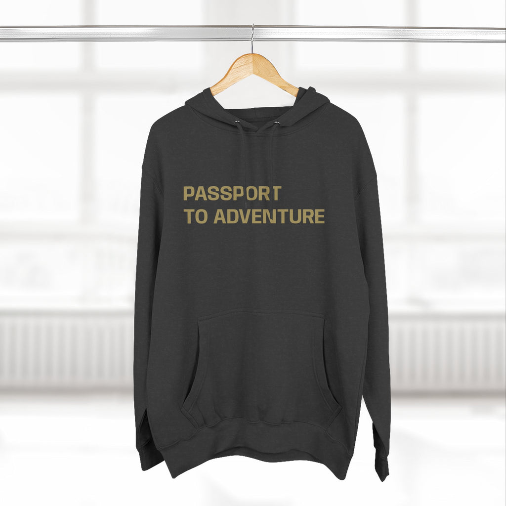 Mountain Adventure Three-Panel Fleece Hoodie, Passport to Adventure Design, Hiking Gift, Unisex Sizes S-3XL, Soft Comfort, Kangaroo Pocket,