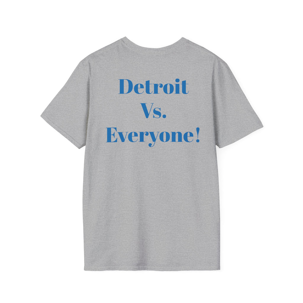 Detroit -Detroit Vs. Everyone- Lions Fan T-Shirt - Lion Mascot