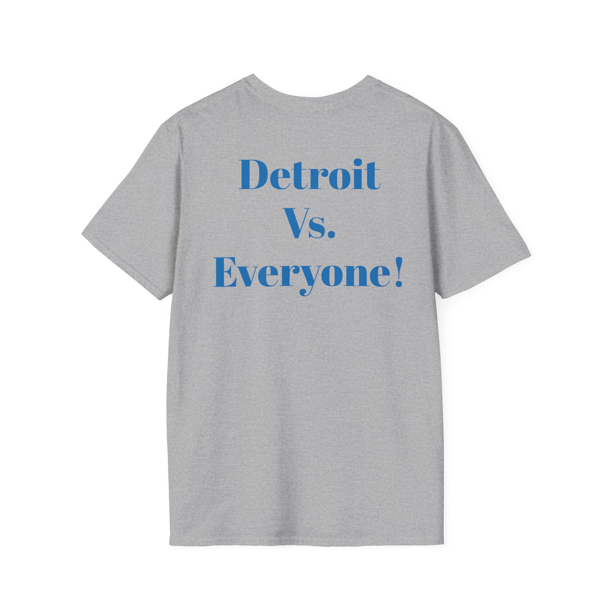 Detroit -Detroit Vs. Everyone- Lions Fan T-Shirt - Lion Mascot