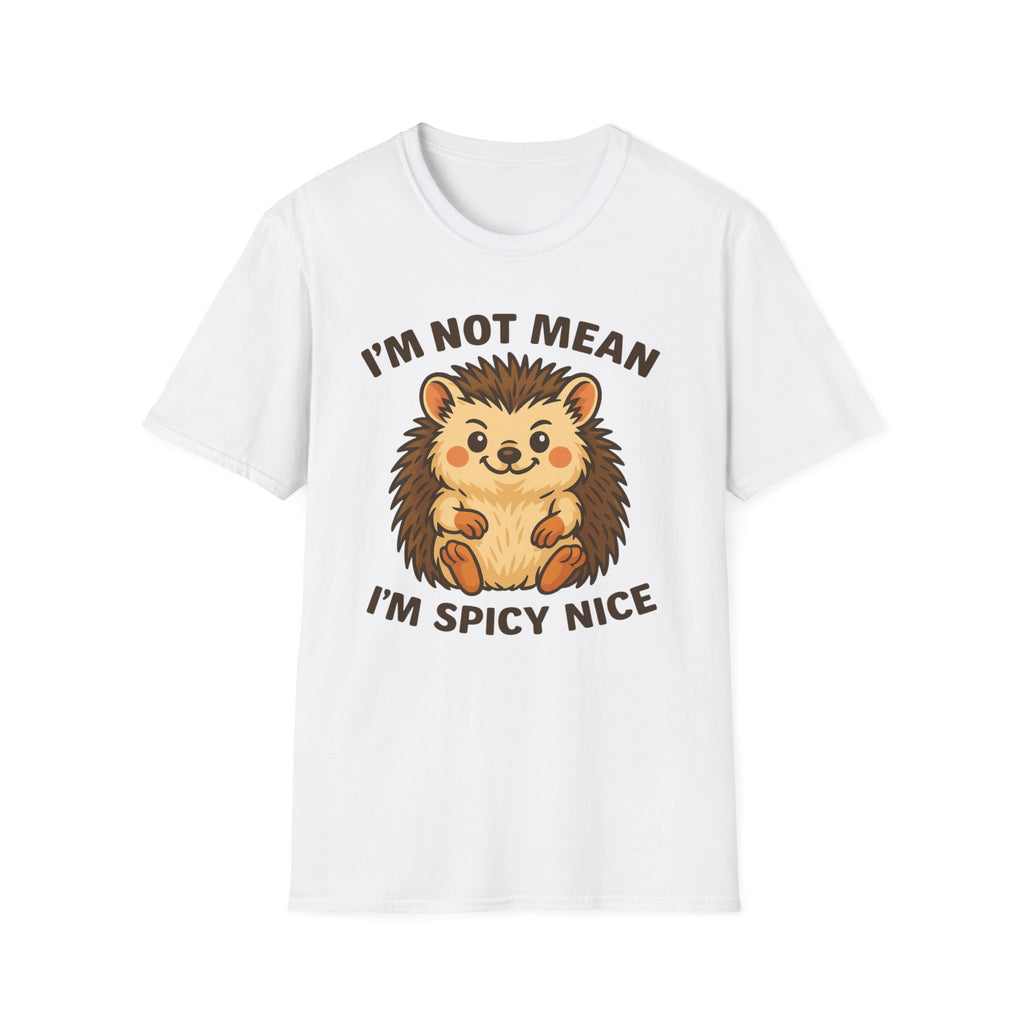 Cute Hedgehog T-Shirt, Funny Animal Tee, Spicy Nice Shirt, Gift for Hedgehog Lovers, Unisex Softstyle Top
