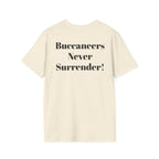 Tampa Bay Buccaneers -Buccaneers Never Surrender!- Fan T-Shirt - Parrot Mascot