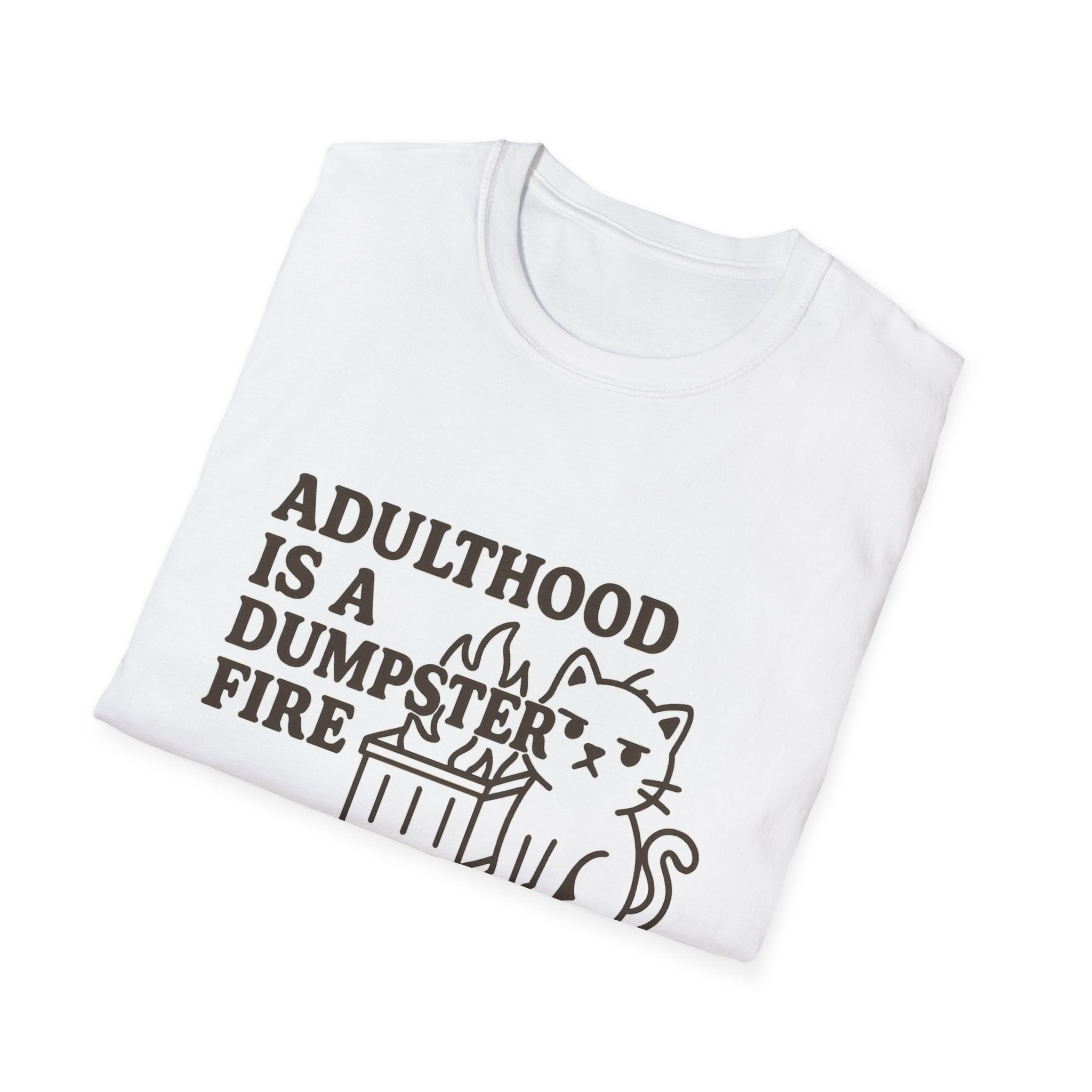 Adulthood Humor is a Dumpster Fire Shirt