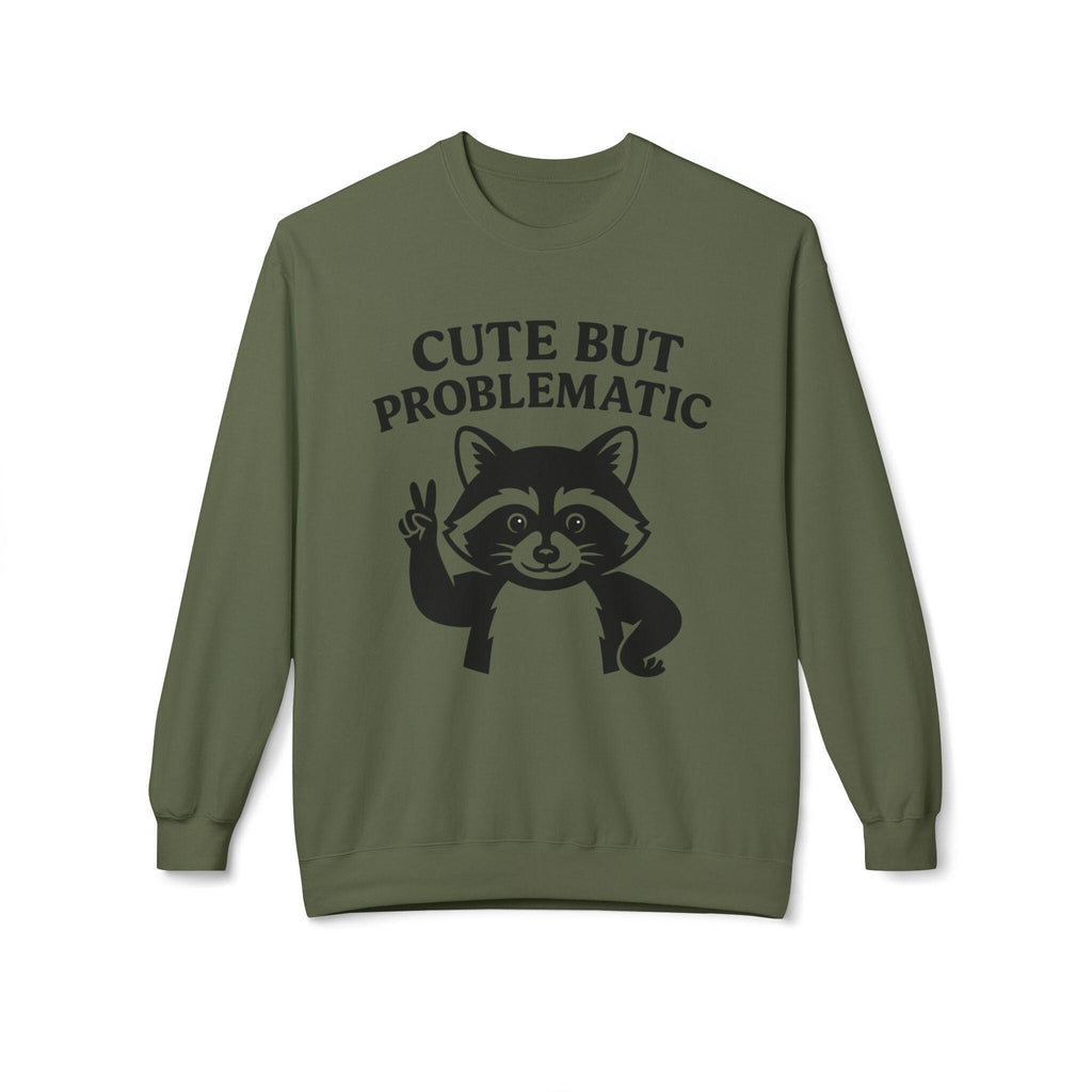 Cute But Problematic Sweatshirt,  Funny Gift for Animal Lovers, Unique Humor Apparel